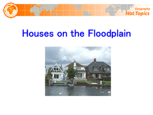 Houses On The Floodplain