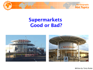 Supermarkets   Good Or Bad