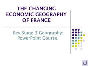 The Changing Economic Geography Of France