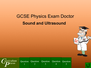 Gcse Physics Doctor Sound And Ultrasound