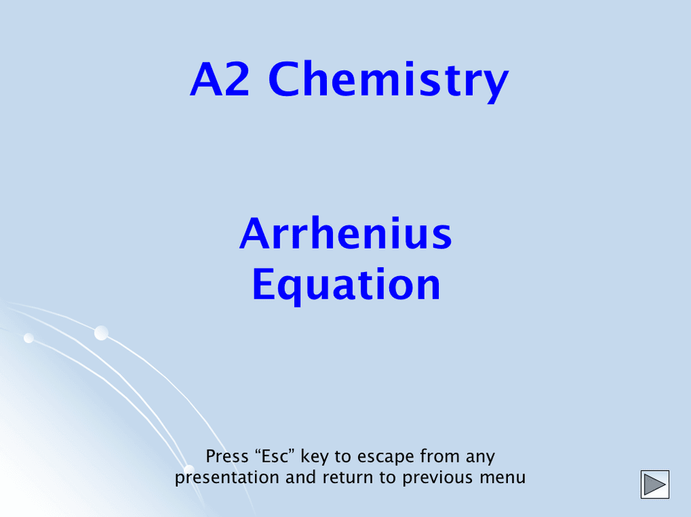 Arrhenius Equation – A2 PowerPoint - Curriculum Press