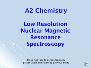 A2 Low Resolution Nmr