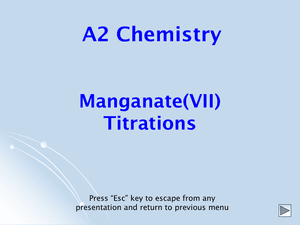 A2 Manganate Titrations