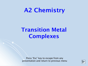 A2 Transition Metal Complexes