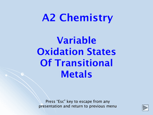 A2 Transition Metals Variable Oxidation States