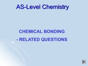 As Chemical Bondign Qs