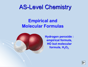 As Emphirical And Molecular Formulas