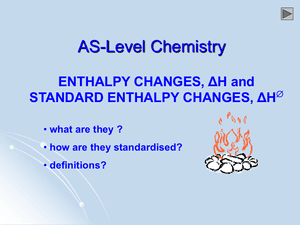 As Enthalpy Changes