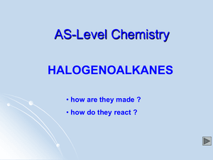 As Halogenoalkanes