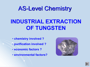As Industrial Extraction Of Tungsten