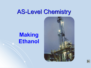 As Making Ethanol 2
