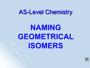As Naming Geometrical Isomers