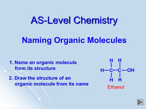 As Naming Organic Molecules