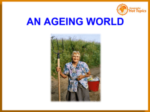 An Ageing World
