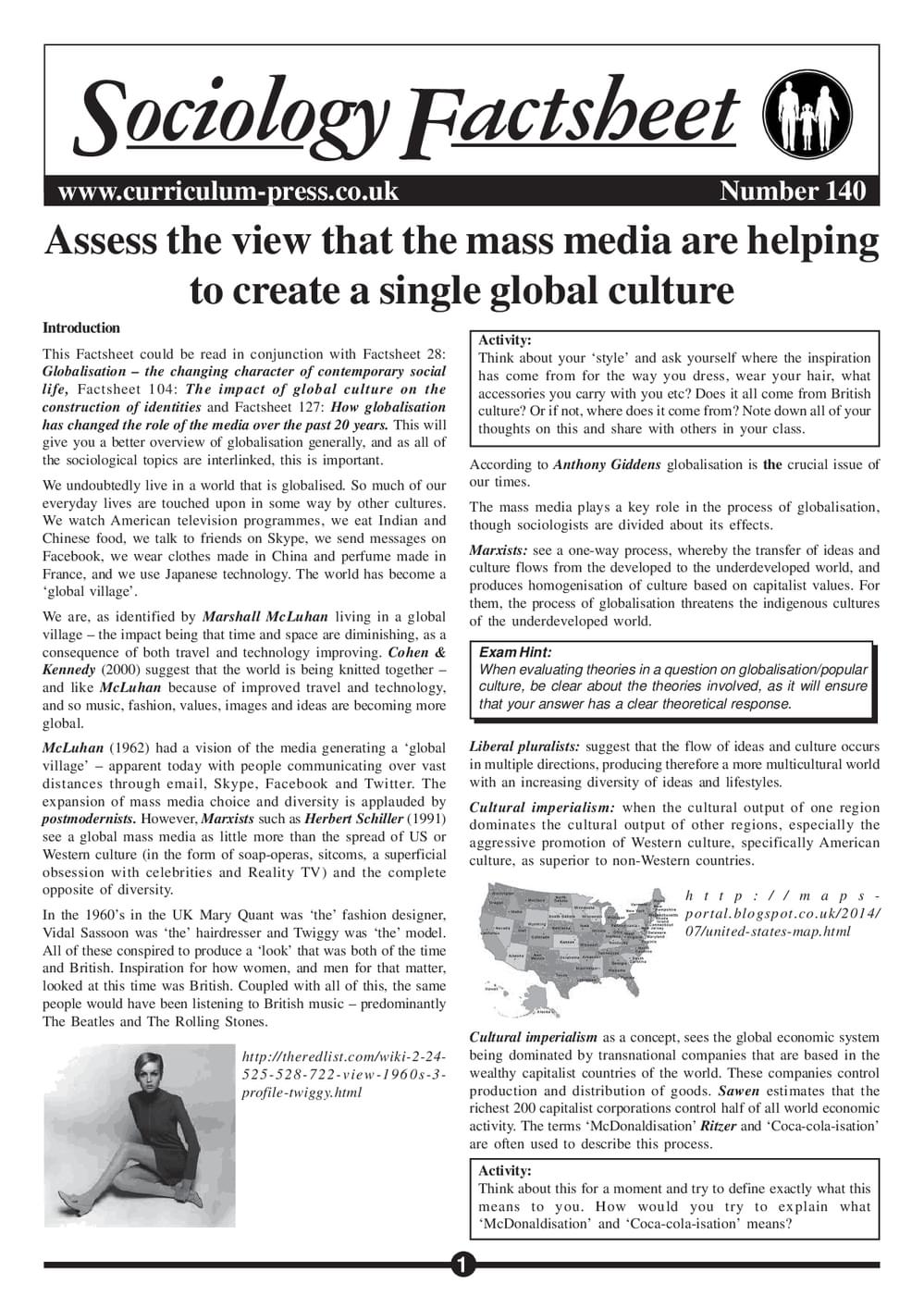140 Assess The View That The Mass Media Are Helping To Create A Single Global Culture