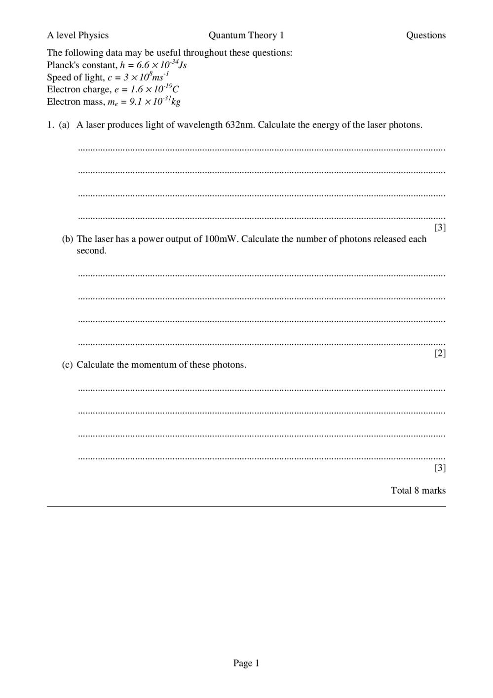 Quantam Question Quantum Theory Questions - A-Level - Curriculum Press