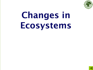 Changes In Ecosystems