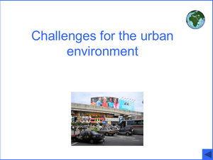 Challenges For The Urban Environment